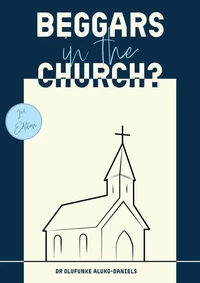 Beggars in the Church?