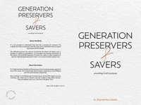 Generation Preservers and Savers, Unveiling God's Purpose