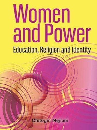 Women and Power. Education, Religion and Identity