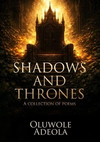 Shadows and Thrones