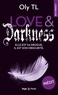 Oly TL - Love & Darkness.