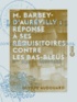 Olympe Audouard - M. Barbey-d'Aurévilly : réponse à ses réquisitoires contre les bas-bleus.