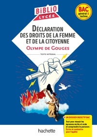 Olympe de Gouges - BiblioLycée - Déclaration des droits de la femme et de la citoyenne, de Gouges - BAC 2023.