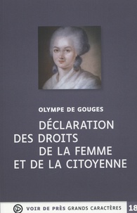 Olympe de Gouges - Déclaration des droits de la femme et de la citoyenne.