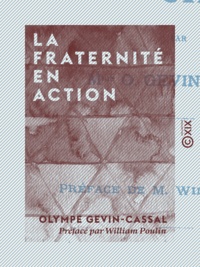 Olympe Gevin-Cassal et William Poulin - La Fraternité en action.