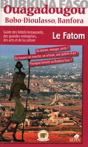 Ouagadougou, Bobo-Dioulasso et Banfora