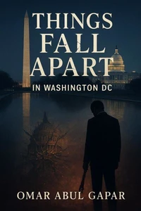 Things Falls Apart in Washington DC