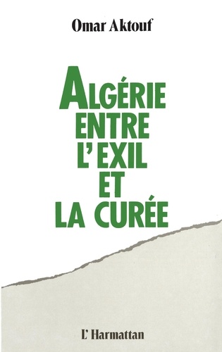 Algérie, entre l'exil et la curée