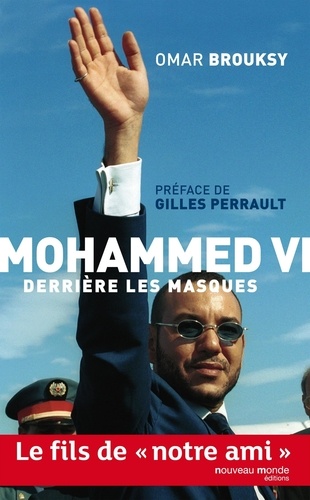 Mohammed VI, derrière ses masques - Occasion