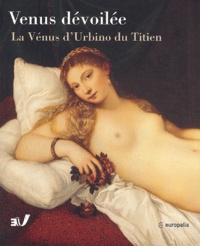 Omar Calabrese - Vénus dévoilée - La Vénus d'Urbino du Titien.
