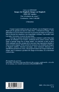 Images du Maghreb, images au Maghreb (XIXe-XXe siècles)
