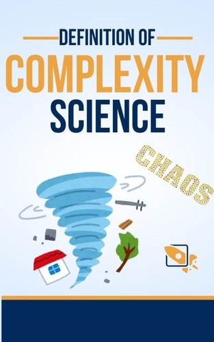  omar el feky - Definition of Complexity Science - Scientific miscellaneous.
