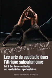 Les arts du spectacle dans l'Afrique subsaharienne