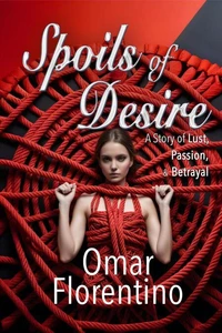 Spoils of Desire