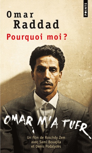 Omar Raddad - Pourquoi moi ?.