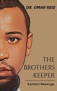  Omar Reid - The Brothers Keeper : Karma's Revenge - The Brothers Keeper, #1.