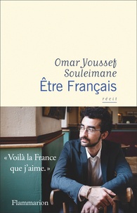 Omar Youssef Souleimane - Etre Français.