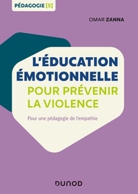 Pda books téléchargement gratuit L'éducation émotionnelle pour prévenir la violence  - Pour une pédagogie de l'empathie 