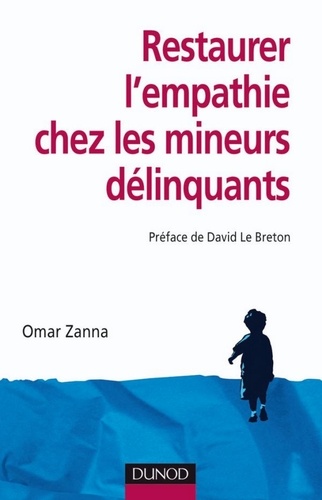 Omar Zanna - Restaurer l'empathie chez les mineurs délinquants.