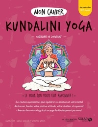 Ombeline de Louvigny - Mon cahier Kundalini Yoga.