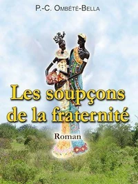 Les Soupçons de la fraternité