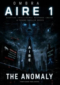 AIRE 1 - The Anomaly
