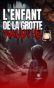 L'enfant de la grotte maudite