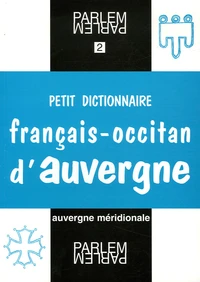 Petit dictionnaire français-occitan d'Auvergne