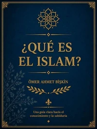 ¿QUÉ ES EL ISLAM?