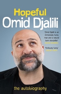 Omid Djalili - HOPEFUL – an autobiography.