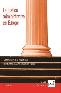  OMIJ - La justice administrative en Europe - Edition bilingue français-anglais.