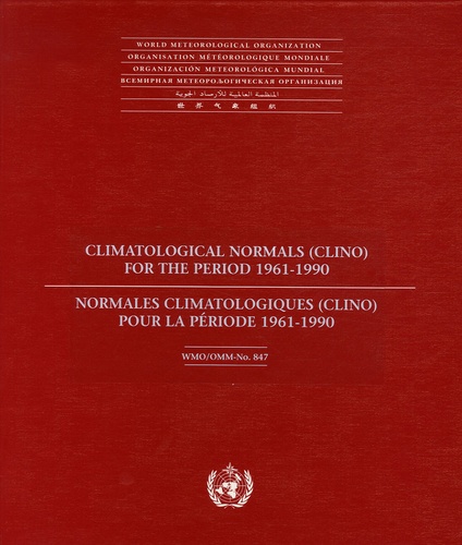  OMM - Normales climatologiques (CLINO) pour la période 1961-1990.