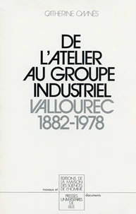 De l'atelier au groupe industriel