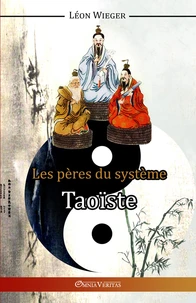 Les pères du système taoïste