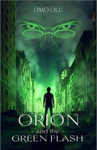 Orion and the Greeen Flash