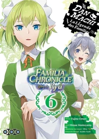 DanMachi - Familia Chronicle - Episode Ryû Tome 6
