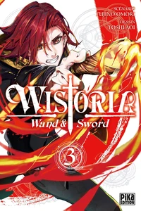Wistoria - Wand & Sword Tome 3