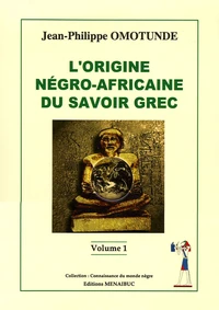 L'origine négro-africaine du savoir grec