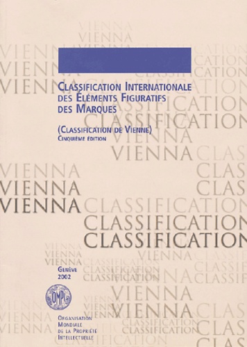  OMPI - Classification internationale des éléments figuratifs des marques - Classification de Vienne.