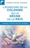 L'EGREGORE DE LA COLOMBE OU LE REGNE DE LA PAIX. 4ème édition