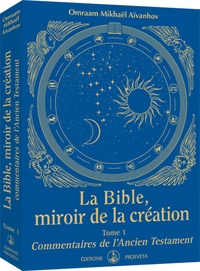 Rhonealpesinfo.fr La Bible, miroir de la création - Tome 1, Commentaires de l'Ancien Testament Image