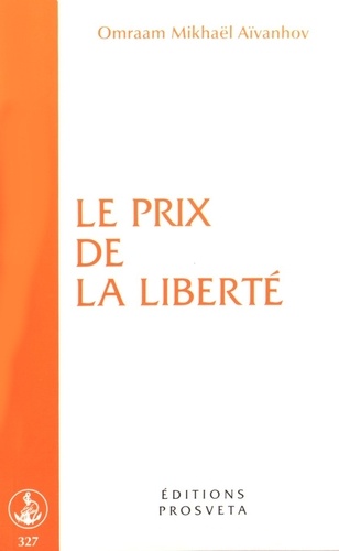 Le prix de la liberté