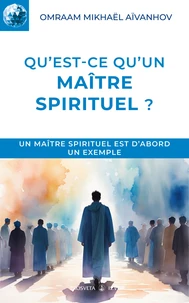 Qu'est-ce qu'un maître spirituel ?