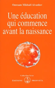Une Education Qui Commence Avant La Naissance
