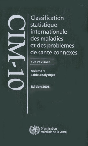  OMS - Classification statistique internationale des maladies et des problèmes de santés - Coffret en 3 volumes.