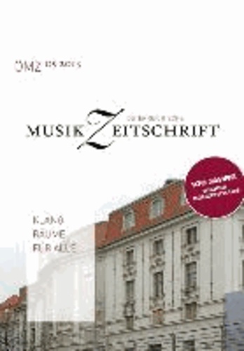 ÖMZ 5/2013. Klangräume für alle - 100 Jahre Wiener Konzerthaus.