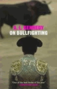 On Bullfighting.