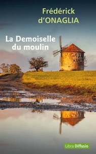 La Demoiselle du moulin