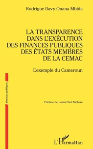 La transparence dans l'exécution des finances publiques des Etats membres de la CEMAC
