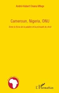 Cameroun, Nigeria, ONU